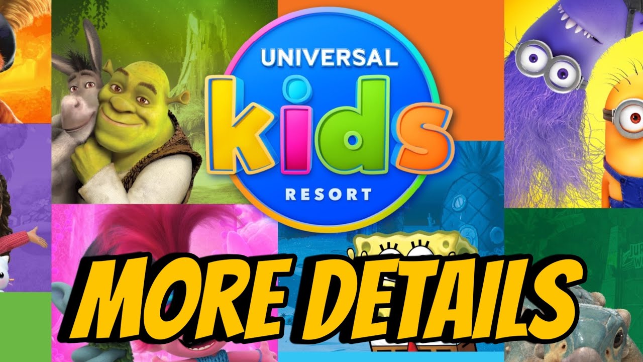 Компания Universal опубликовала дополнительные подробности о детском курорте Universal Kids Resor...