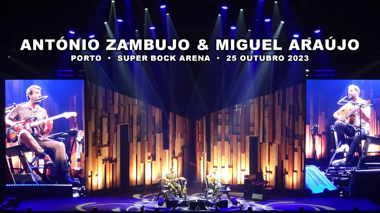 António Zambujo & Miguel Araújo 2023