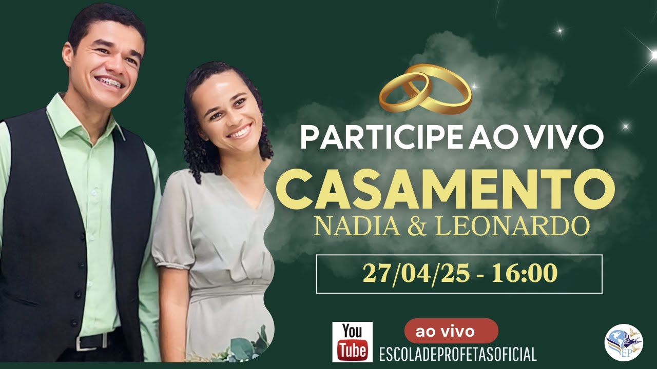 CASAMENTO MISSIONÁRIOS  NADIA & LEONARDO / ESCOLA DE PROFETAS