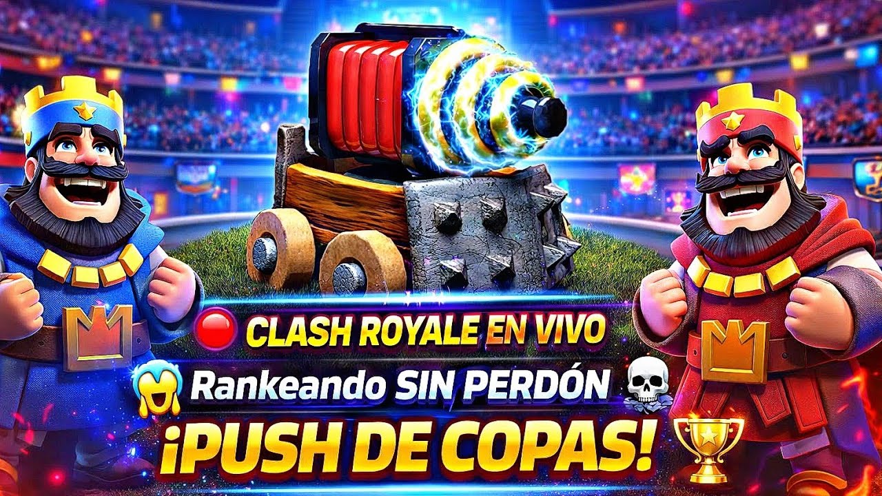 🔴 CLASH ROYALE EN VIVO 😱 Rankeando ☠️ ¡PUSH DE COPAS! 🏆 #clashroyale #shorts