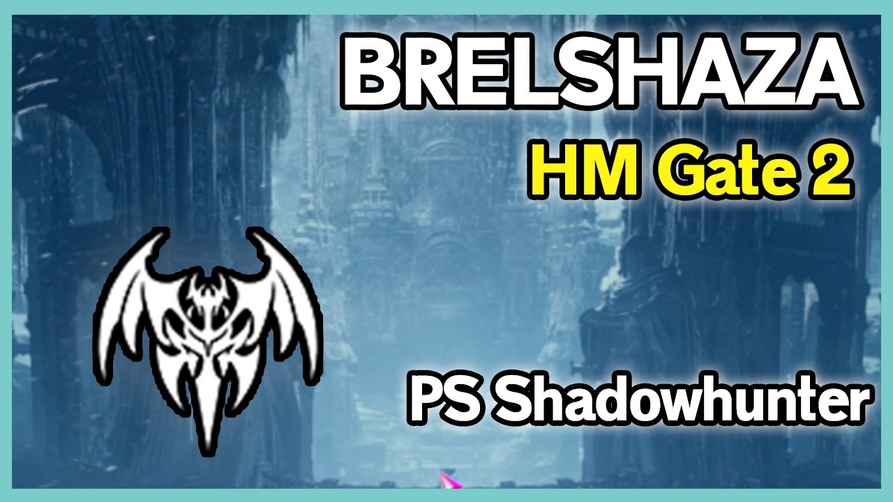 PS Shadowhunter Brelshaza G2 HM 160m (Lost Ark)
