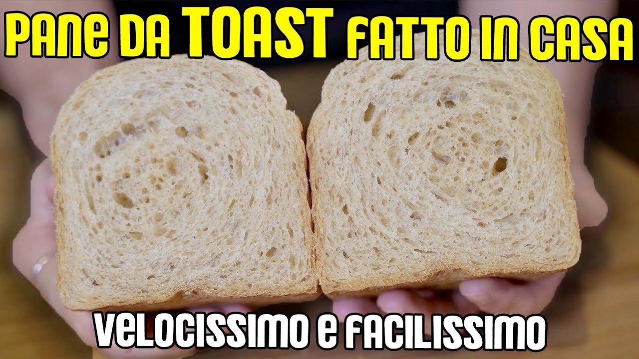IL MIO PRIMO PANE DA TOAST * FACILISSIMO ed UGUALE a quello DEL SUPERMERCATO *