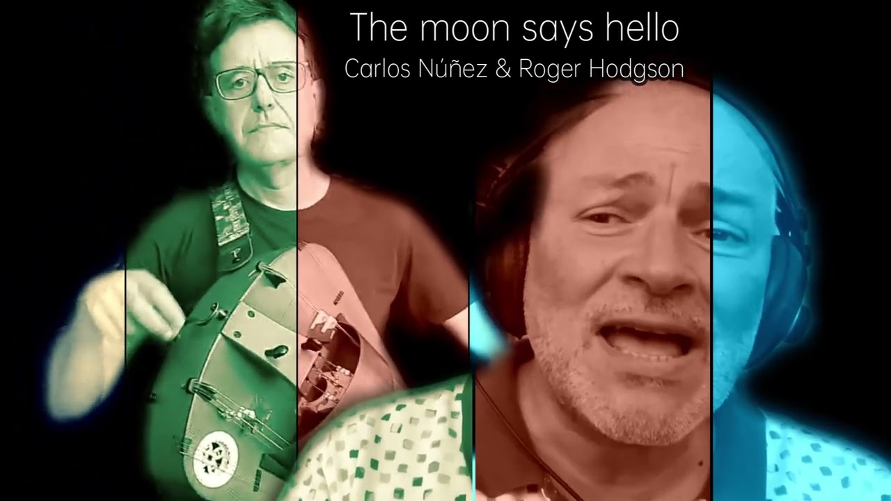 The moon says hello, de Carlos Núñez y Roger Hodgson