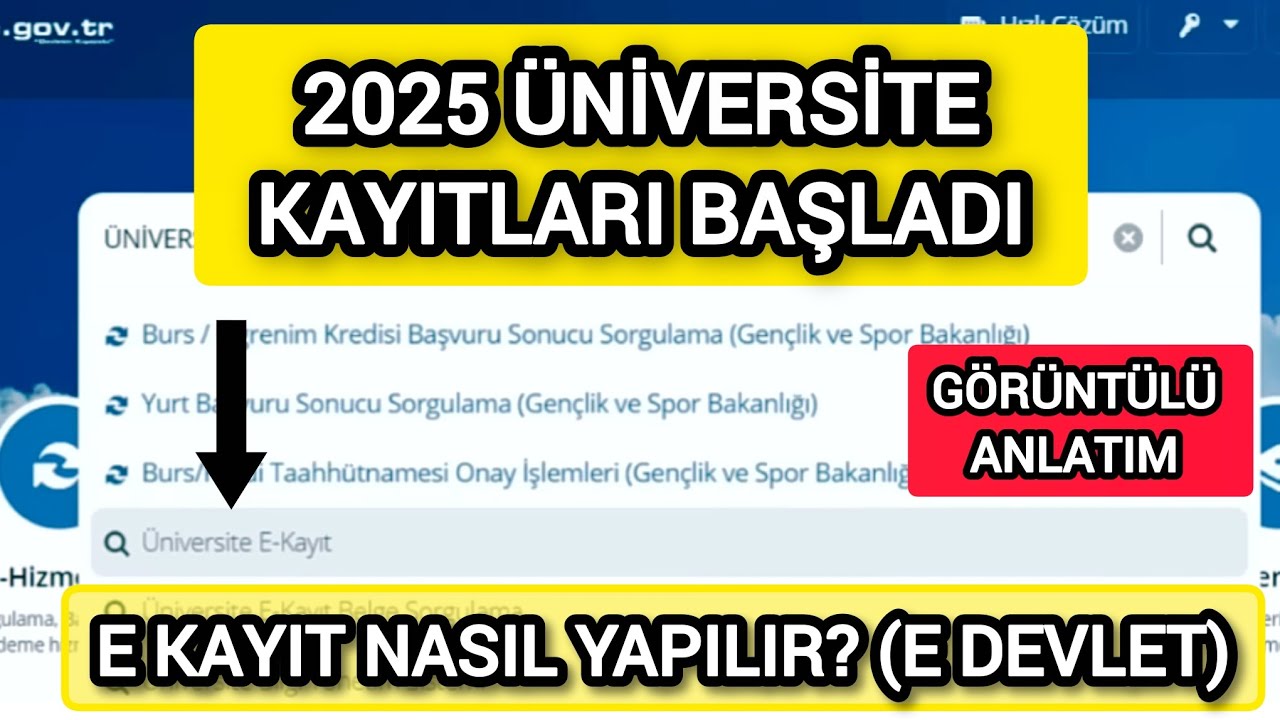 2025 ÜNİVERSİTE E-KAYIT NASIL YAPILIR? Adım Adım Görüntülü Anlatım – Yüz Yüze Kayıt Gerekli mi?