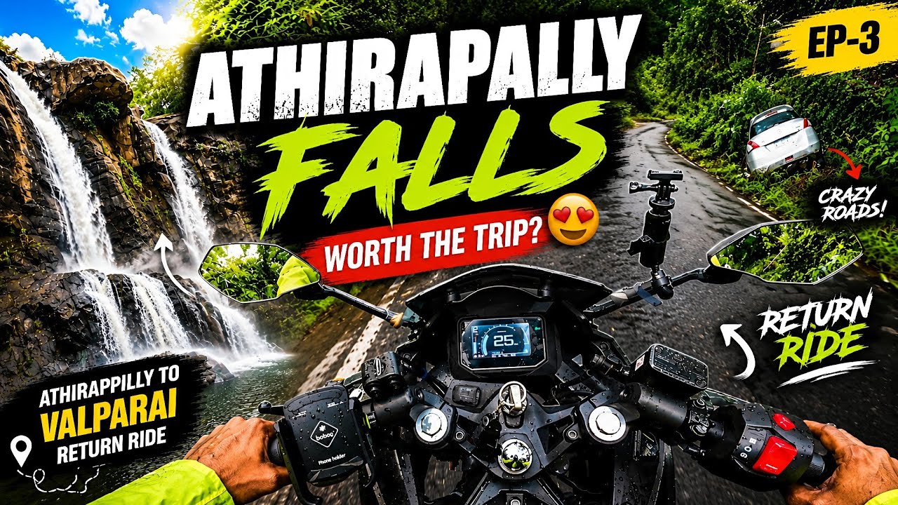 Athirapally Falls 🌊 | Worth the Trip? 😍 | Athirapally to Valparai Return Ride 🏍️ | EP-3 | Tamil 