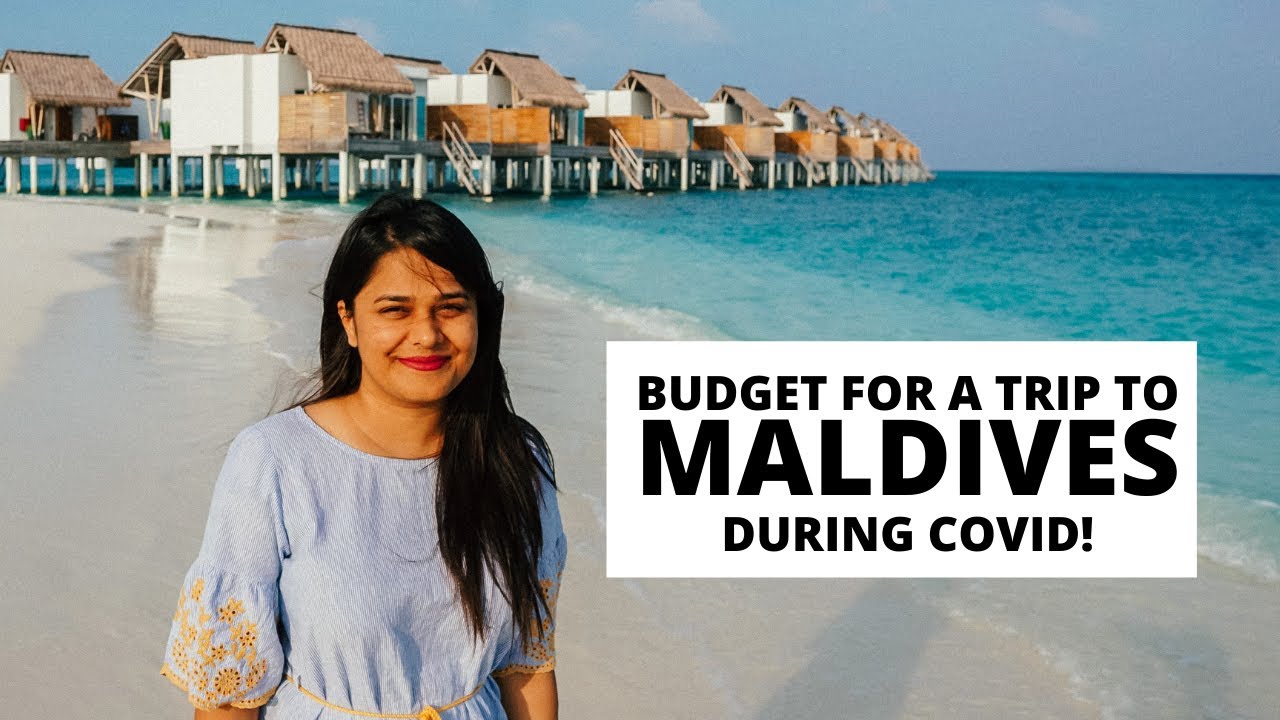 Maldives Travel From India During Covid: Budget, Rules, Etc. | Everything You Need To Know!