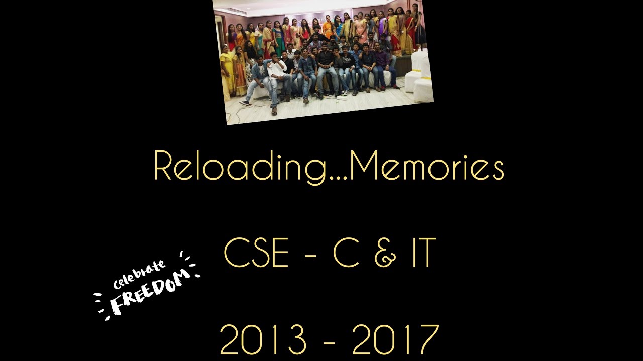 SV COLLEGES | B.TECH  LIFE  JOURNEY | CSE -C & IT [ 2013 - 2017 ]