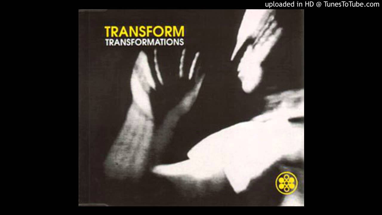 Transform - Transformations (Chill Mix)