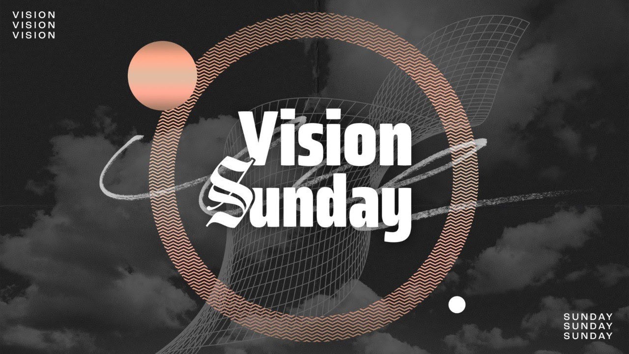 Vision Sunday