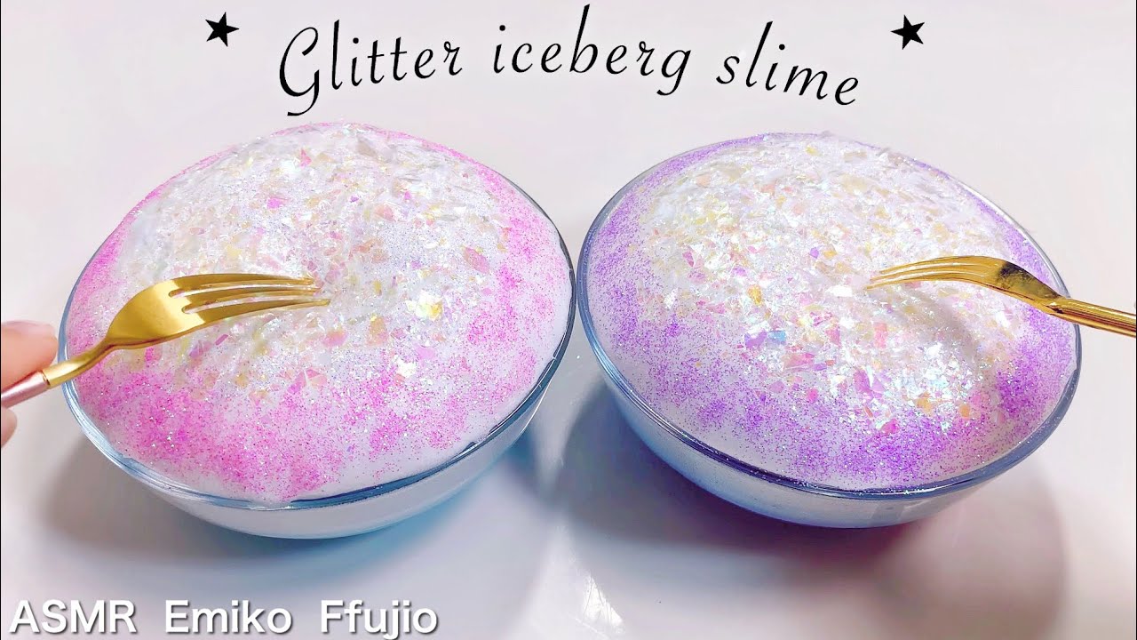 【ASMR】表面パリパリ🍴アイスバーグスライム✨【音フェチ】Glitter iceberg slime No talking ASMR