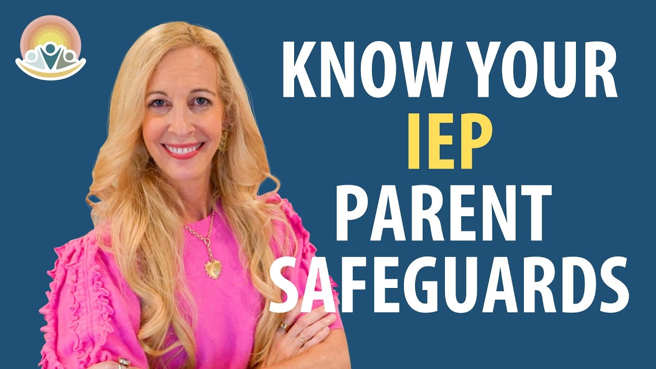IEP Parent Rights Explained: Procedural Safeguards You MUST Know