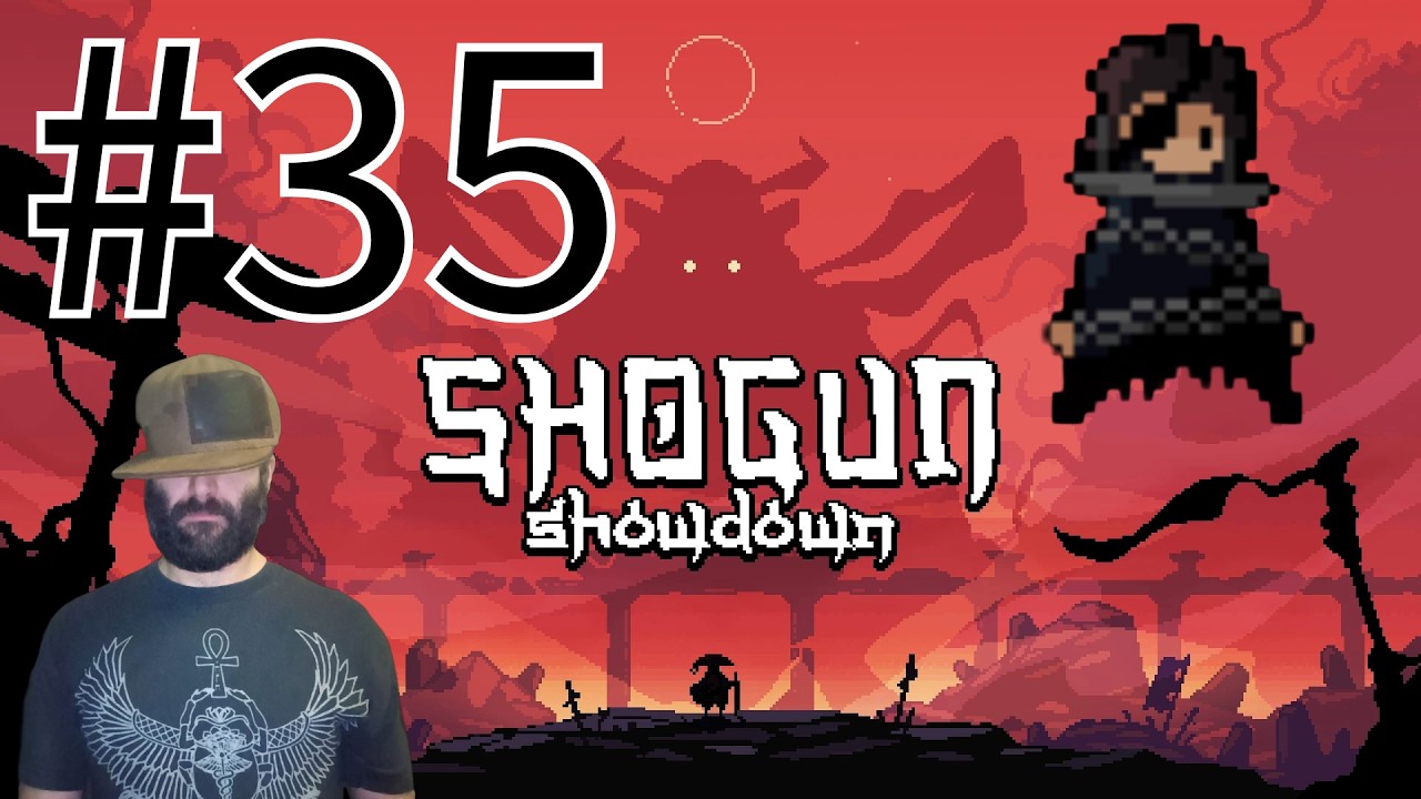 Shogun Showdown episode 35