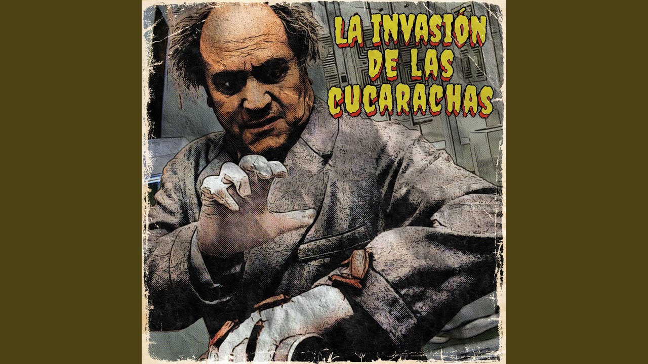 La Invasión De Las Cucarachas