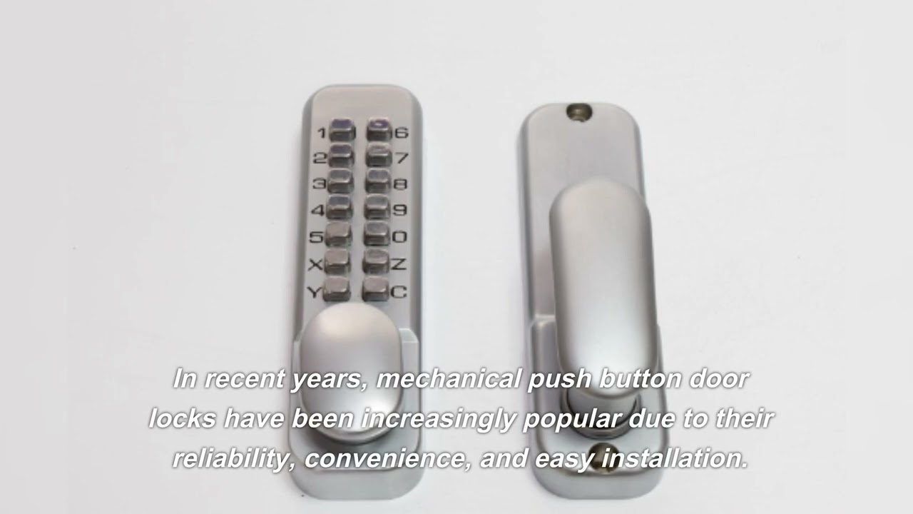 The Ultimate Guide to Mechanical Push Button Door Locks
