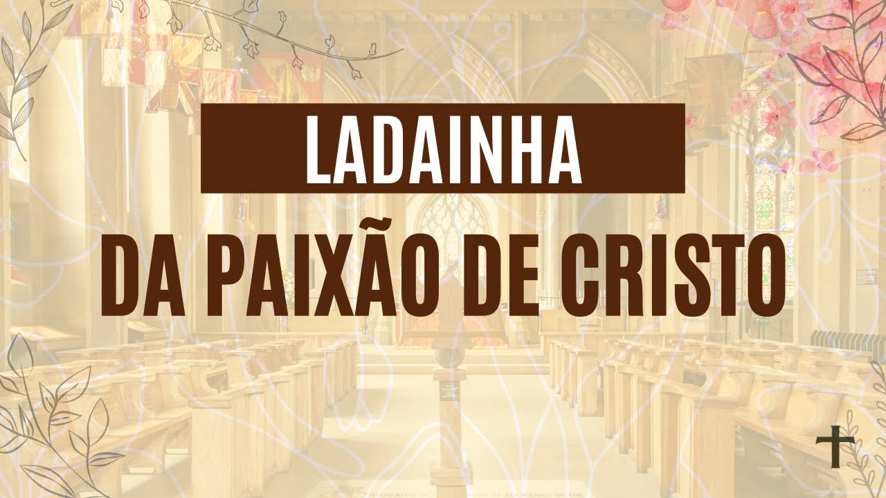 Ladainha da Paixão de Cristo