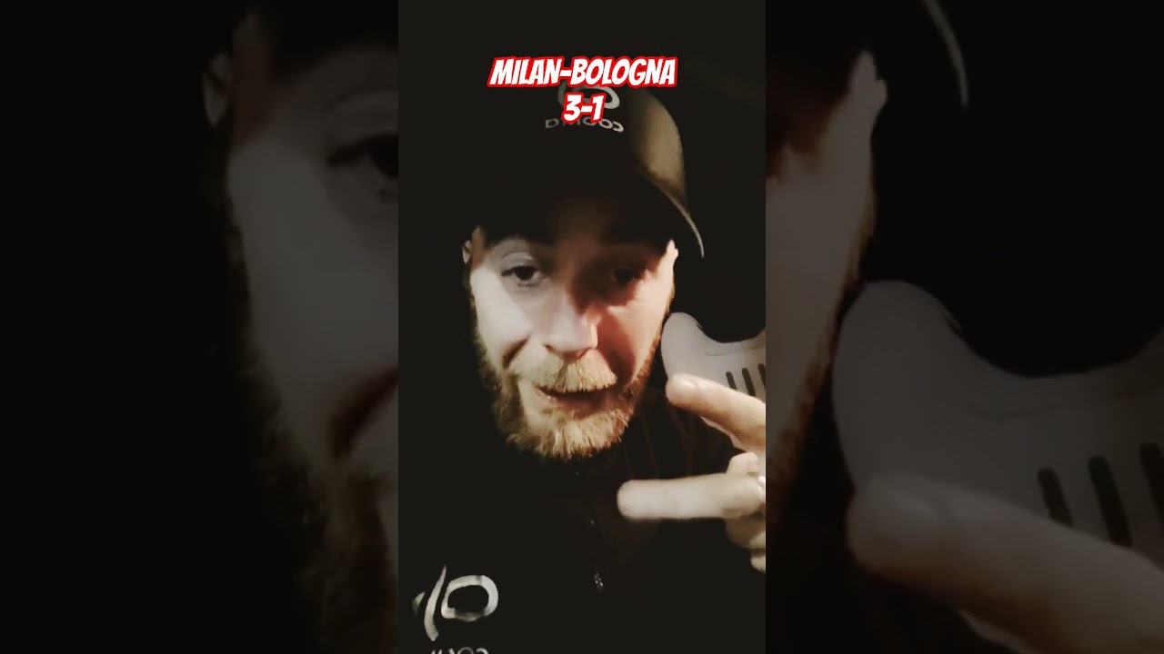 Milan-Bologna 3-1 ❤️🖤 SQUADRA BIPOLARE