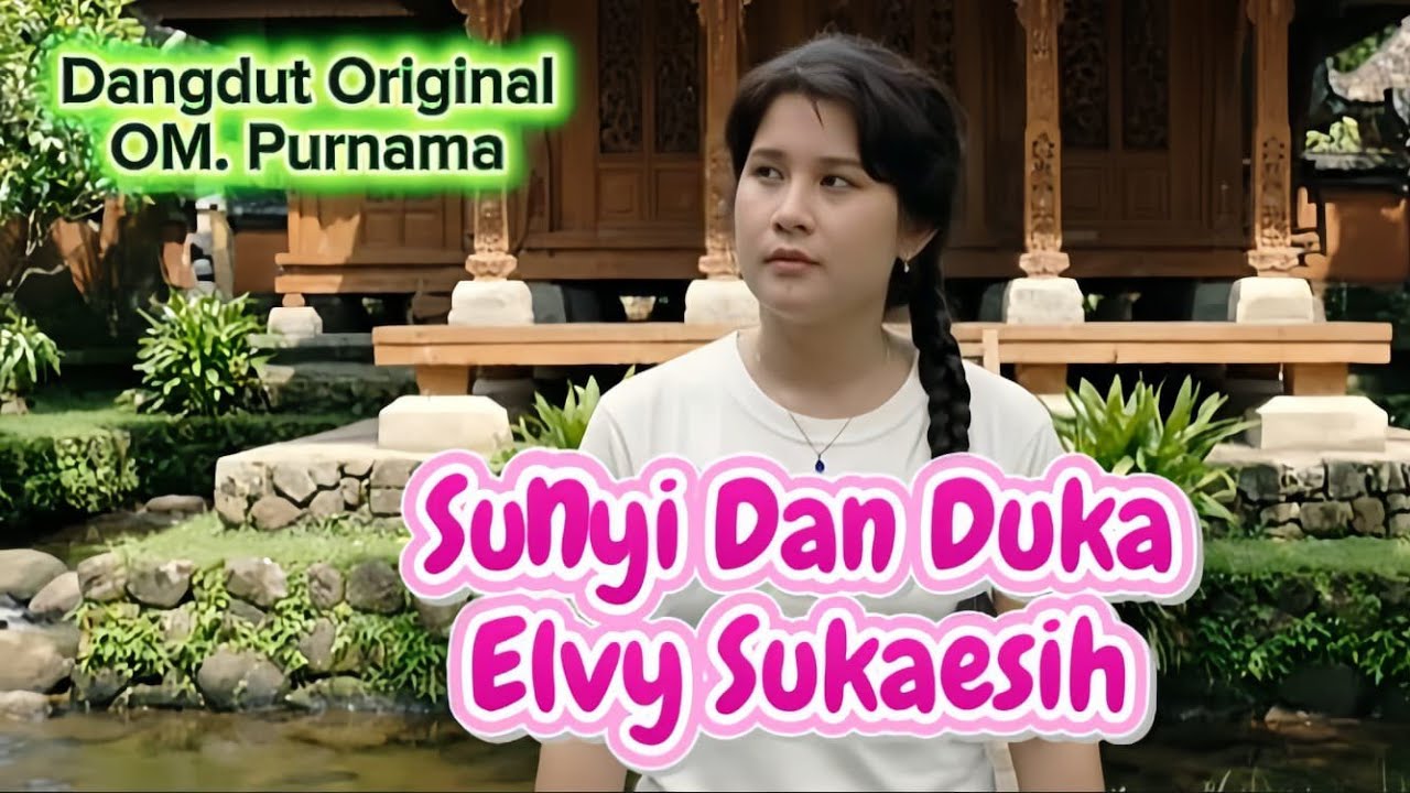 Elvy Sukaesih - Sunyi Dan Duka OM. Purnama~AI Generated