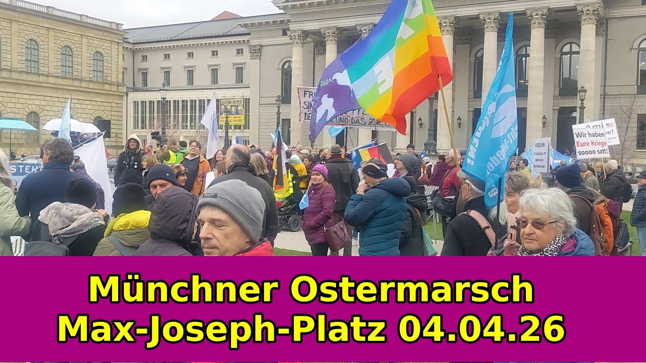 M&uuml;nchner Ostermarsch 2026 &ndash; Max-Joseph-Platz 04.04.2026