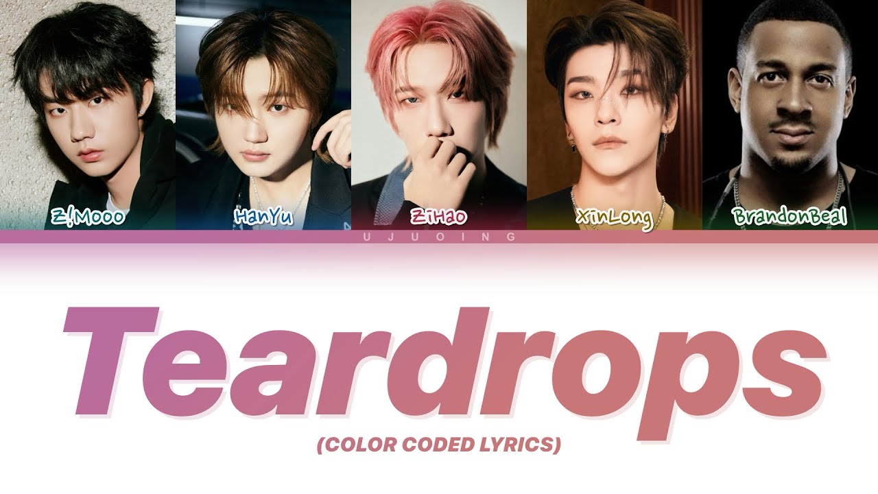 【張子墨,BOYSTORY-賈涵予 李梓豪 賀鑫隆,BrandonBeal】合作歌《Teardrops》 (Color coded lyrics)