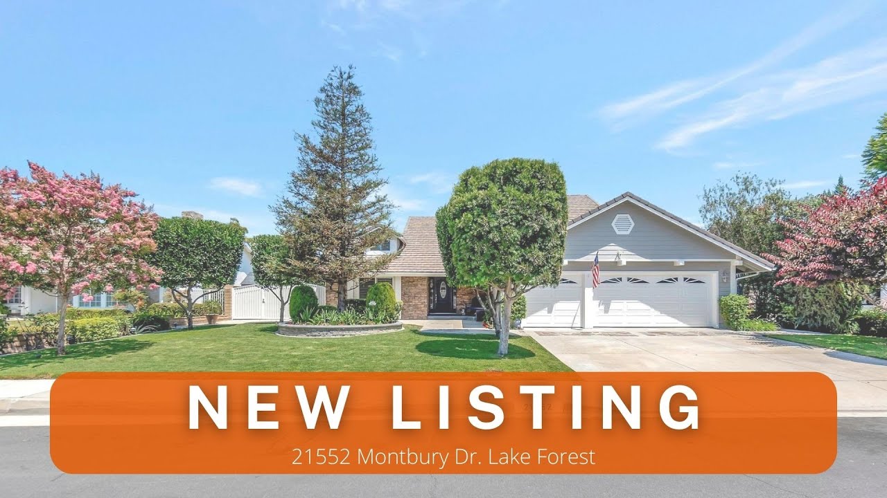 21552 Montbury Dr. Lake Forest