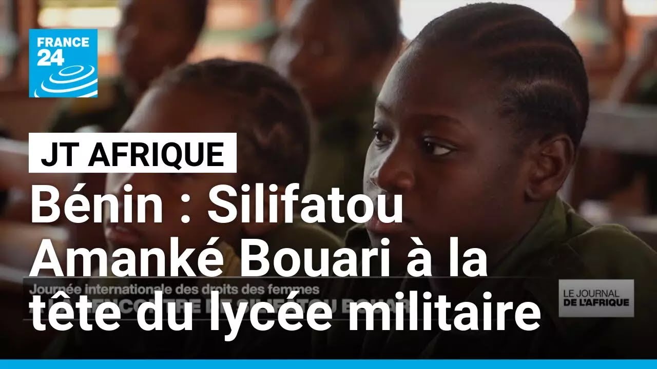 Silifatou Amanké Bouari, première femme à diriger le lycée militaire de Natitingou • FRANCE 24