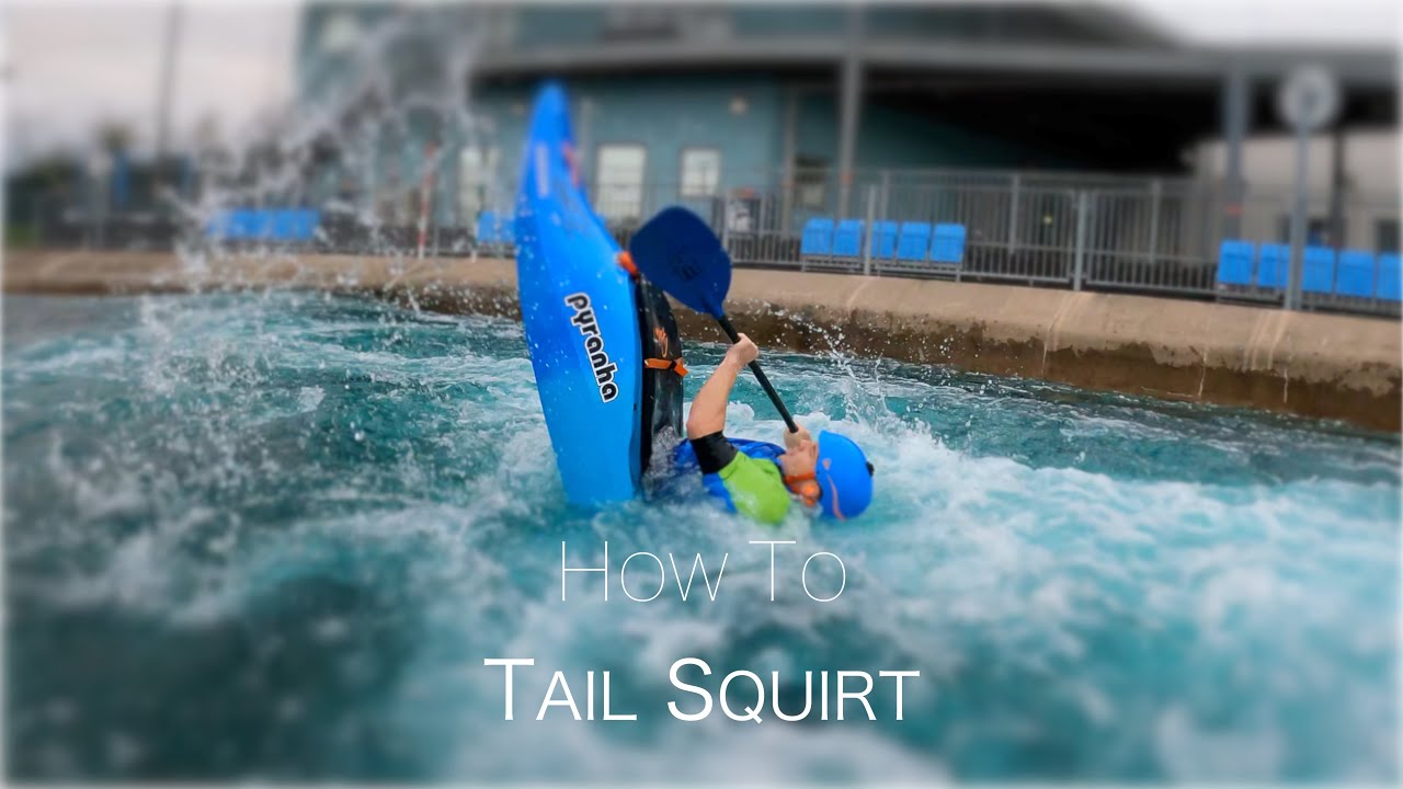 Kayaking Tutorial | Tail Squirt Your Kayak | CIWW