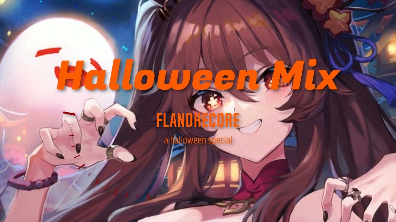 Nightcore Halloween Mix