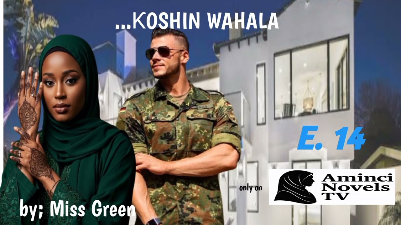 Koshin Wahala 14;