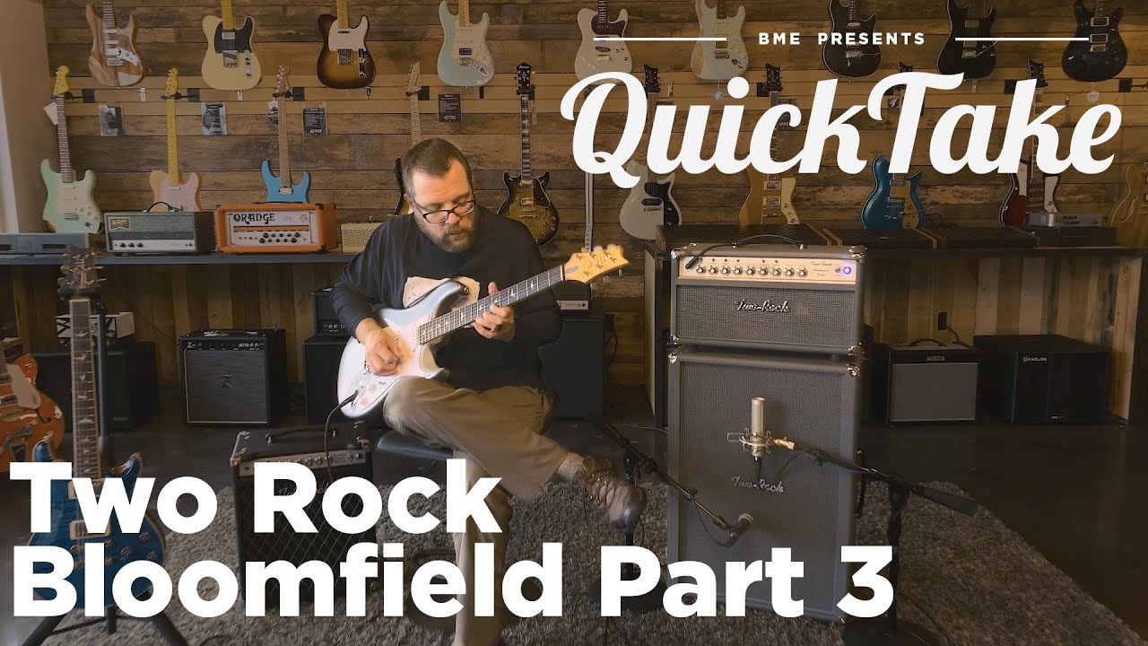 Two Rock Bloomfield Drive Part 3 | QuickTake | Barnett Music Exchange
