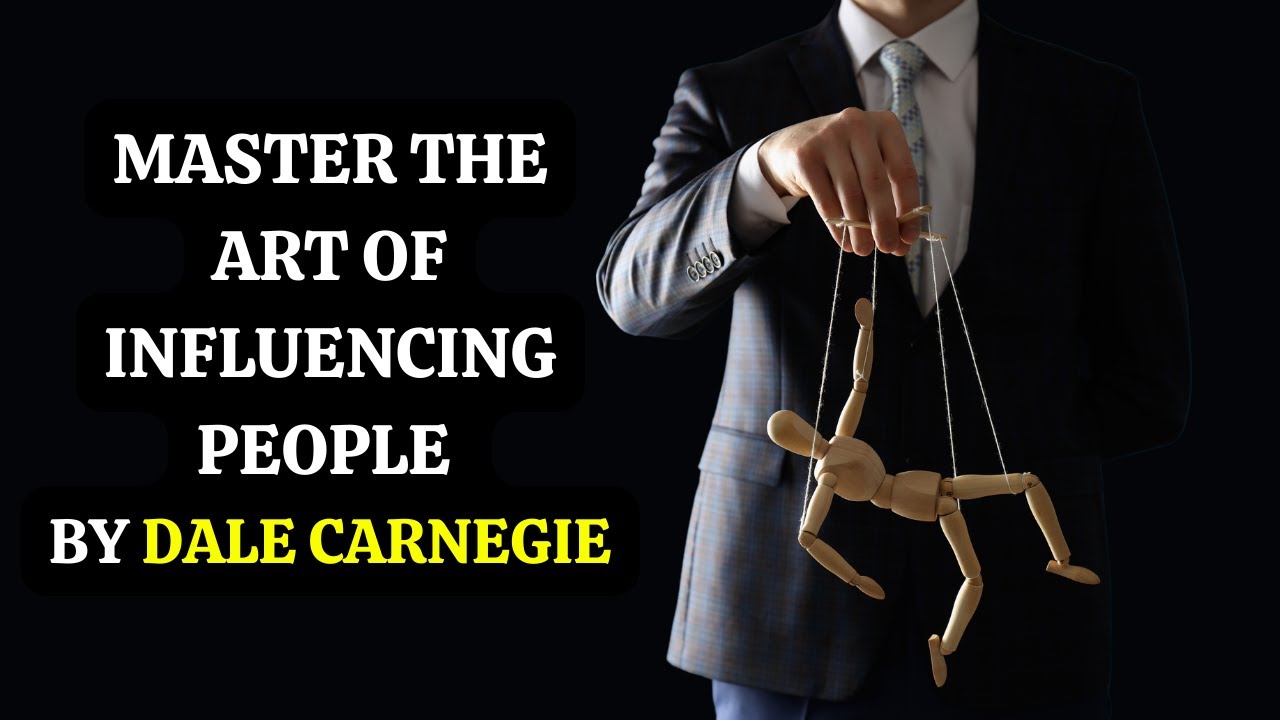 Dale Carnegie How to win friends and influence people (MEANINGFULL SUMMARY)