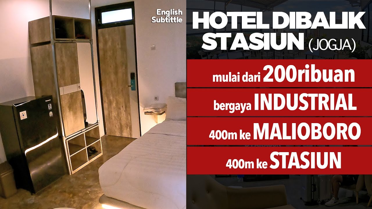 DPARAGON - HOTEL INDUSTRIAL DIBALIK TEMBOK STASIUN JOGJA MALIOBORO | INDUSTRIAL STYLE HOTEL OF JOGJA
