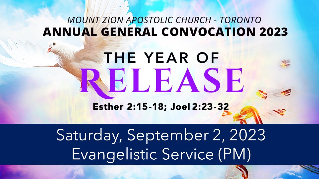 Annual General Convocation | Saturday, September 2, 2023 (PM) | Evangelistic Service