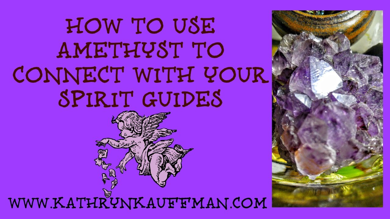 Amethyst Crystal For Connecting with your Spirit Guides or Angels