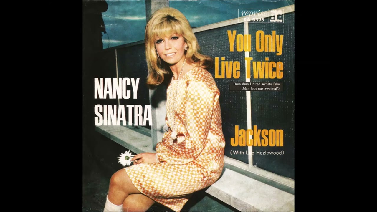 John Barry featuring Nancy Sinatra ''You Only Live Twice''