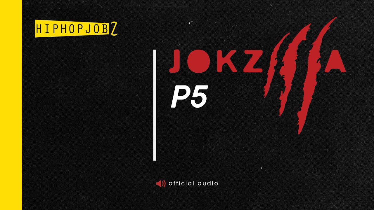 Joker - Jokzilla P5 | official audio