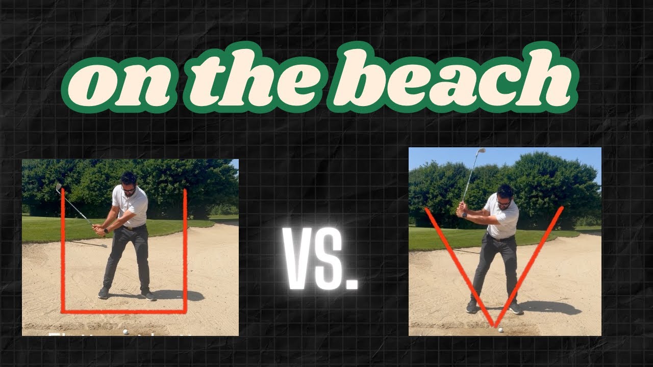 U-Swing vs. V-Swing im Bunker - Welche Technik wann?