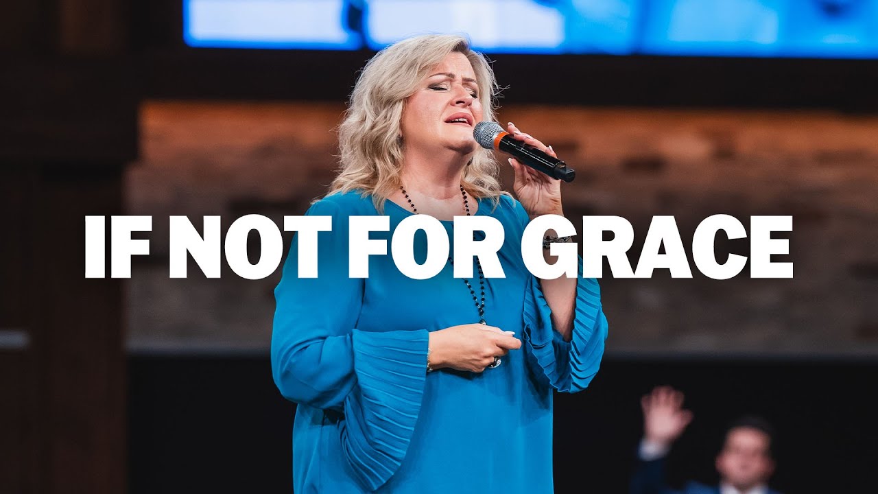 If Not For Grace (LIVE) | Martha Borg
