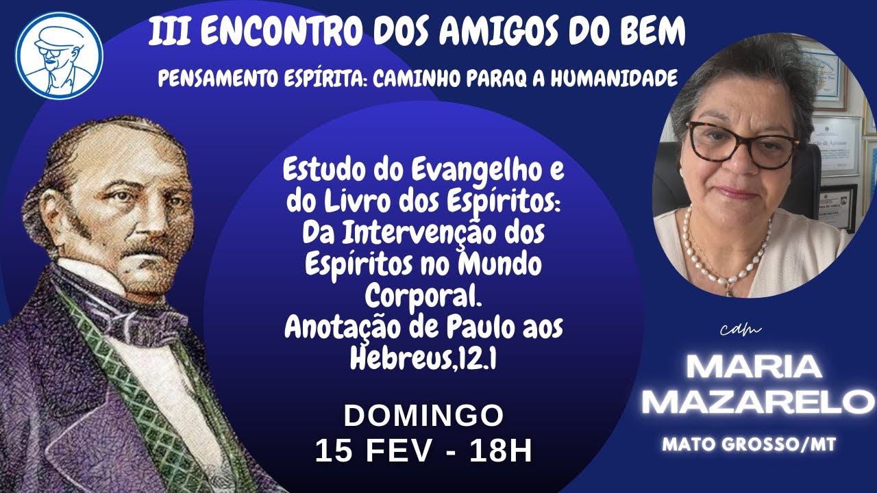 Estudo do Evangelho e do Livro dos Espíritos: Da Intervenção dos Espírit ... ©TV Chico Xavier Brasil