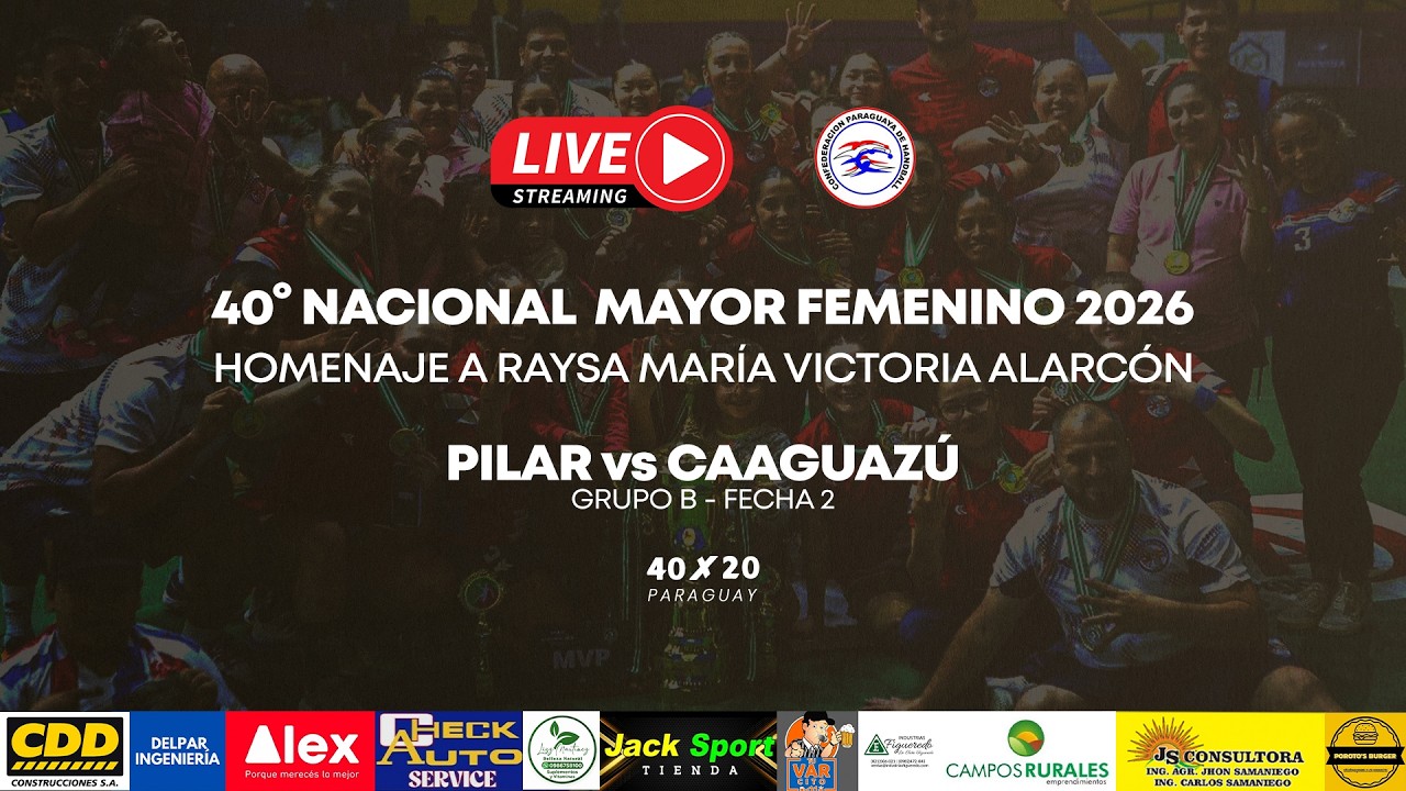 PILAR vs CAAGUAZÚ | FEMENINO | 40° NACIONAL DE HANDBALL ASUNCIÓN 2026