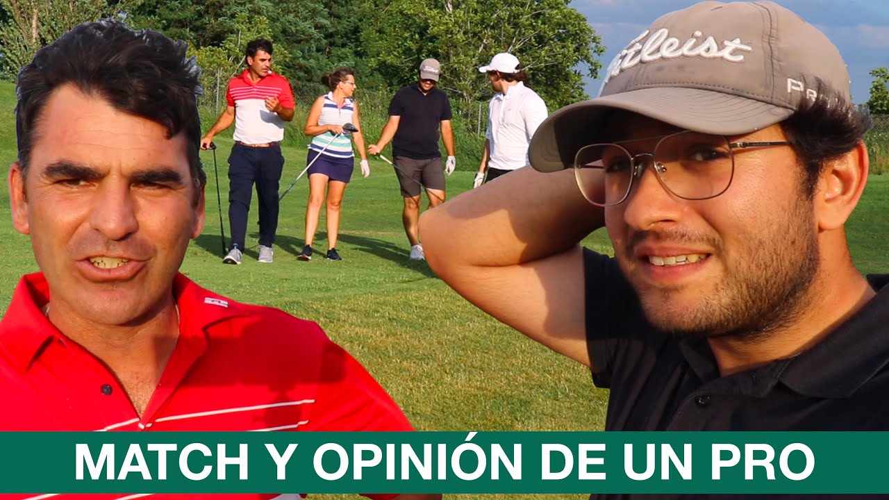 MATCH 2V2 a 9 HOYOS: PRO y HANDICAP 36 vs HCP 4 y SIN HANDICAP + PROFESIONAL da su OPINIÓN del CANAL