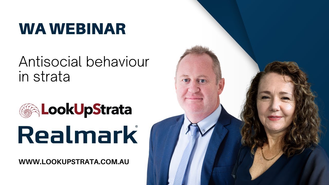 WA: Antisocial behaviour in strata | LookUpStrata