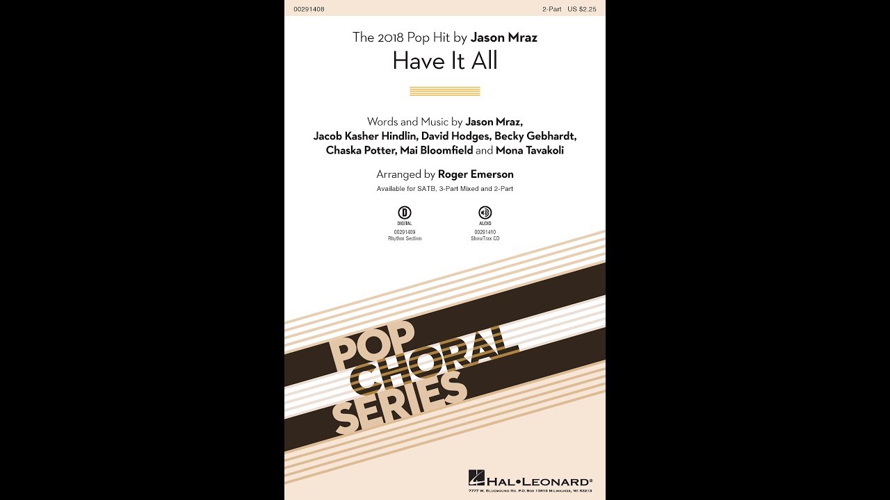 Have It All (2-Part Choir) - Arranged by Roger Emerson