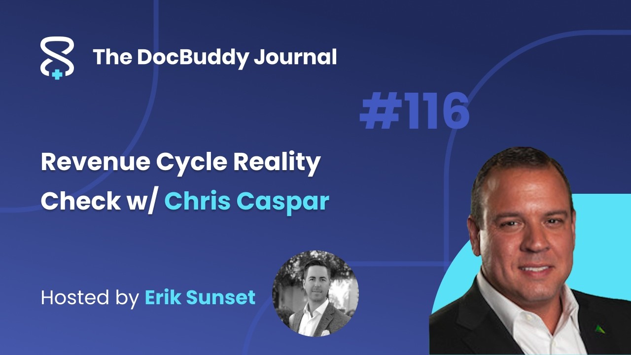 Chris Caspar: Revenue Cycle Reality Check