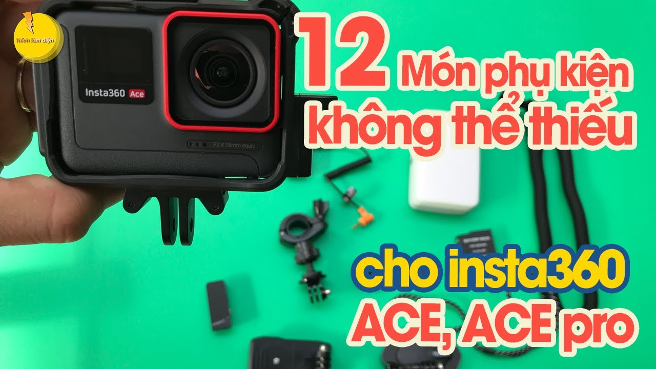 12 món phụ kiện không thể thiếu cho Insta360 ACE, ACE pro