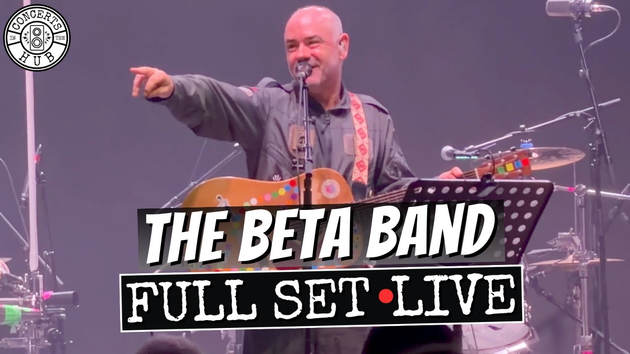The Beta Band Full Set LIVE