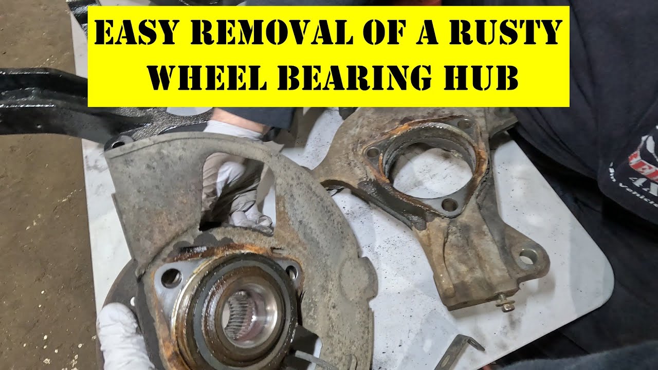 Easy Removal of a Rusty Wheel Bearing Hub