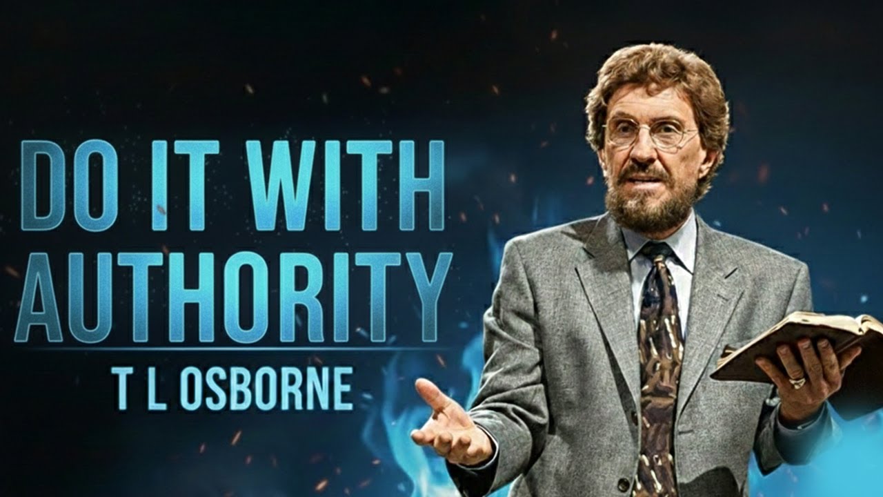 DO IT WITH AUTHORITY | TL OSBORNE