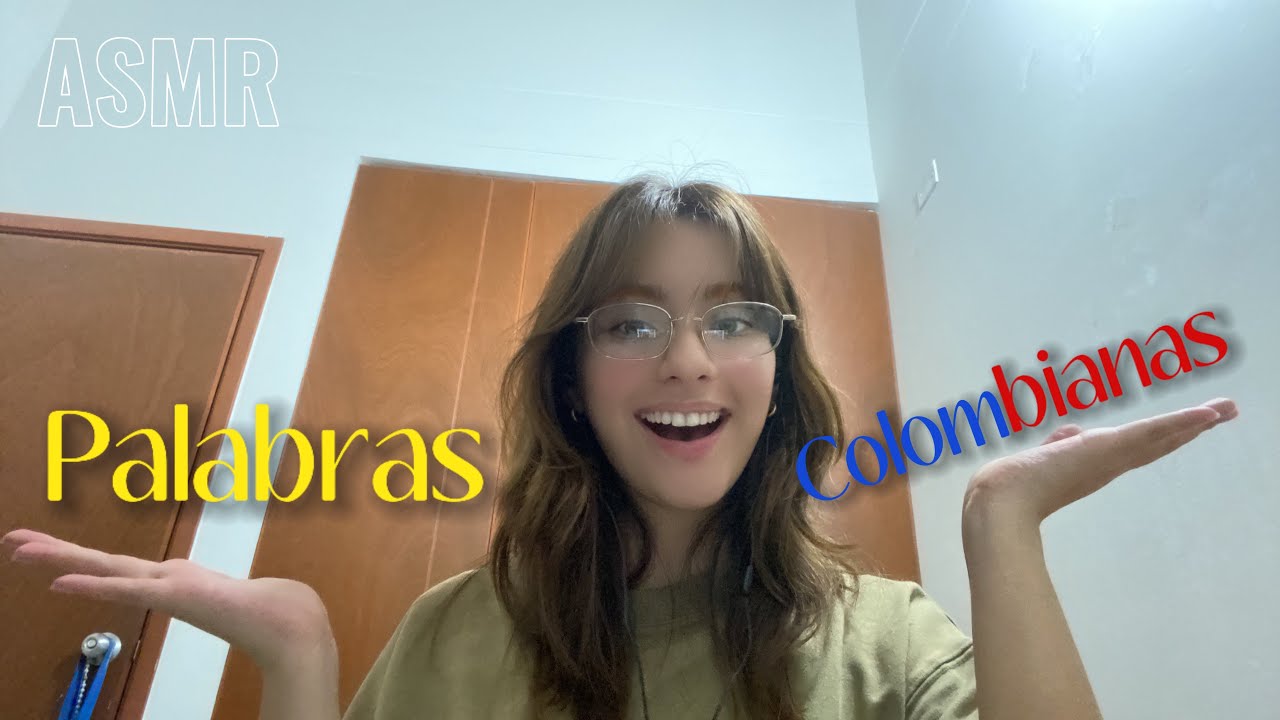 ASMR en Español | Susurrándote palabras colombianas 🇨🇴🧚🏻
