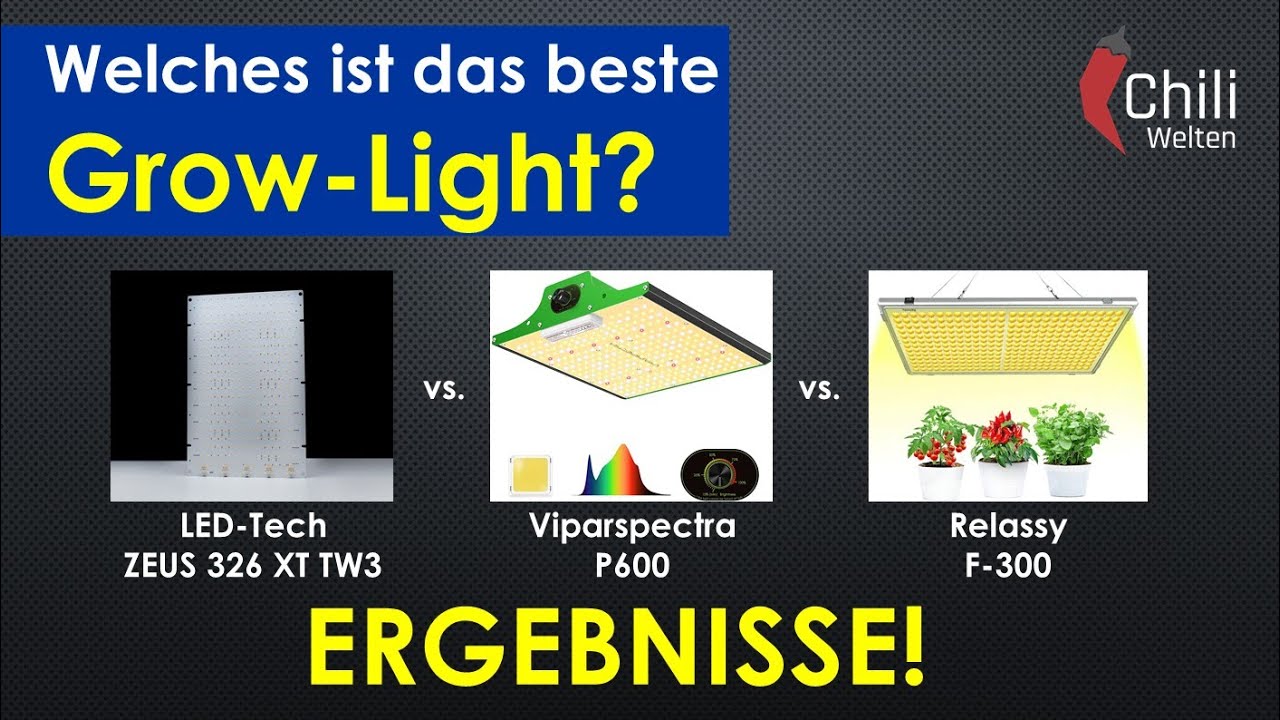 Chili Growlight Test - ZEUS 326 XT TW3 vs. Viparspectra P600 vs. Relassy F-300
