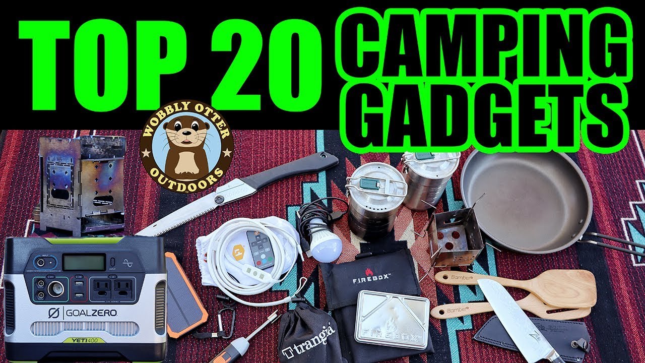 Top 20 Camping Gadgets